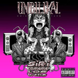 Crítica de Umbilikal D.B: Siri, cómeme los webs